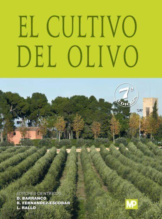 El Cultivo del Olivo de Diego Barranco